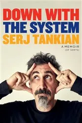 Book cover of Down With the System by Serj Tankian