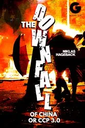 Book cover of Downfall of China or CCP 3.0? by Niklas Hageback
