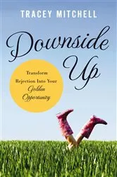 Book cover of Downside Up by Tracey Mitchell