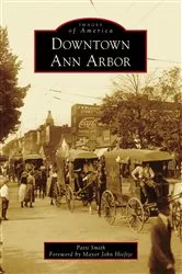 Book cover of Downtown Ann Arbor by Unknown