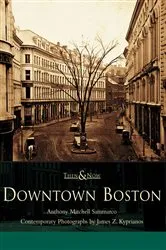 Book cover of Downtown Boston by Anthony Mitchell Sammarco