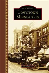 Book cover of Downtown Minneapolis by Unknown
