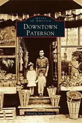 Book cover of Downtown Paterson by June Avignone
