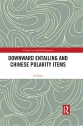 Book cover of Downward Entailing and Chinese Polarity Items by Li Chen