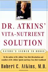 Book cover of Dr. Atkins' Vita-Nutrient Solution by Robert C. Atkins