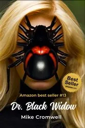 Book cover of Dr. Black Widow by Mike Cromwell