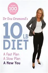 Book cover of Dr Eva Orsmond's 10lb Diet by N/A