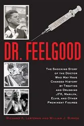 Book cover of Dr. Feelgood by Richard A. Lertzman