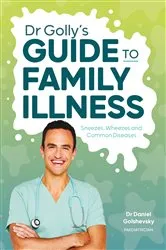 Book cover of Dr Golly's Guide to Family Illness by Unknown