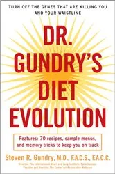 Book cover of Dr. Gundry's Diet Evolution by Steven R. Gundry