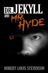 Book cover of Dr Jekyll and Mr Hyde by Robert Louis Stevenson