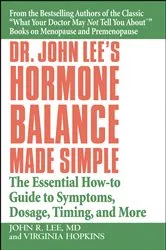 Book cover of Dr. John Lee's Hormone Balance Made Simple by John R. Lee
