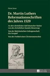 Book cover of Dr. Martin Luthers Reformationsschriften des Jahres 1520 by Horst Jesse