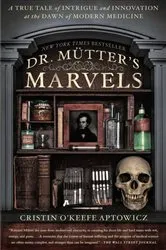 Book cover of Dr. Mutter's Marvels by Unknown