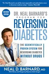 Book cover of Dr. Neal Barnard's Program for Reversing Diabetes by Unknown