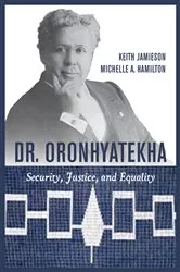 Book cover of Dr. Oronhyatekha by Keith Jamieson