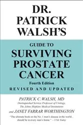 Book cover of Dr. Patrick Walsh's Guide to Surviving Prostate Cancer (4th ed.) by Walsh, MD, Patrick C.