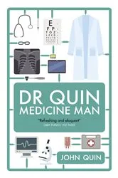 Book cover of Dr Quin, Medicine Man by Quin John