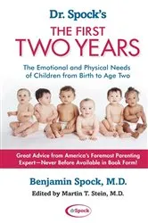 Book cover of Dr. Spock's The First Two Years by Benjamin Spock