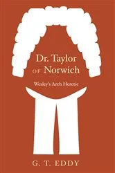 Book cover of Dr. Taylor of Norwich by Geoffrey Thackray Eddy
