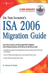 Book cover of Dr. Tom Shinder's ISA Server 2006 Migration Guide by Thomas W Shinder