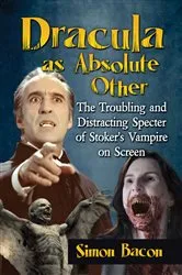 Book cover of Dracula as Absolute Other by Simon Bacon