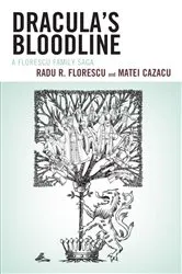 Book cover of Dracula's Bloodline by Radu R. Florescu