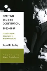 Book cover of Drafting the Irish Constitution, 1935–1937 by Unknown