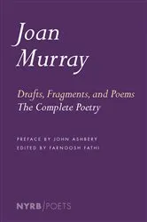 Book cover of Drafts, Fragments, and Poems by Joan Murray