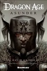 Book cover of Dragon Age: Asunder by David Gaider