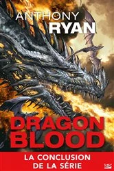 Book cover of Dragon Blood, T3 : L'Empire des cendres by Anthony Ryan