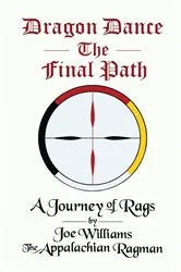 Book cover of Dragon Dance - The Final Path by Williams Joseph