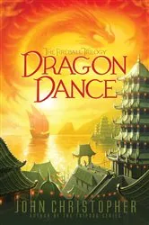 Book cover of Dragon Dance by John Christopher