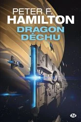 Book cover of Dragon déchu by Peter F. Hamilton