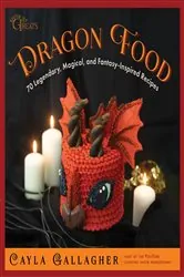 Book cover of Dragon Food by Cayla Gallagher