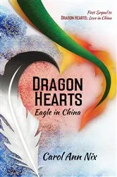 Book cover of Dragon Hearts by Carol Ann Nix