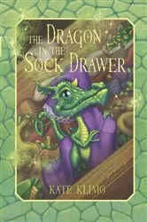 Book cover of Dragon Keepers #1: The Dragon in the Sock Drawer by Kate Klimo