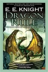 Book cover of Dragon Rule by E.E. Knight