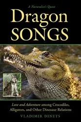 Book cover of Dragon Songs by Vladimir Dinets