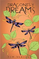 Book cover of Dragonfly Dreams by Tim Veryzer