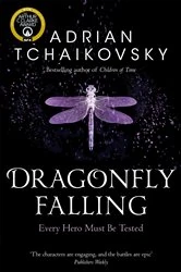 Book cover of Dragonfly Falling by Adrian Tchaikovsky
