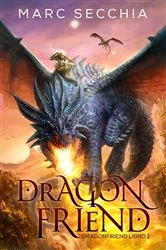 Book cover of Dragonfriend - Dragonfriend Libro 1 by Marc Secchia