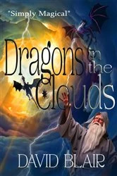Book cover of Dragons In The Clouds by David Blair