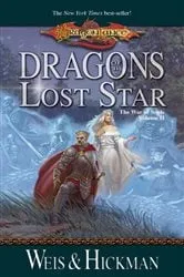 Book cover of Dragons of a Lost Star by Margaret Weis