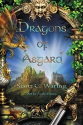 Book cover of Dragons of Asgard by Scott C. Waring