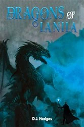 Book cover of Dragons of Lanila by D.J. Hedges