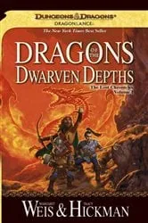 Book cover of Dragons of the Dwarven Depths by Margaret Weis