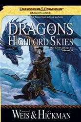 Book cover of Dragons of the Highlord Skies by Margaret Weis