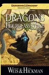 Book cover of Dragons of the Hourglass Mage by Margaret Weis