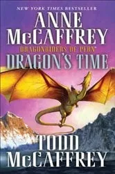 Book cover of Dragon's Time by Anne McCaffrey